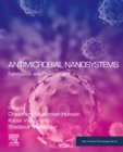 Image for Antimicrobial Nanosystems: Fabrication and Development