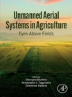 Image for Unmanned Aerial Systems in Agriculture: Eyes Above Fields