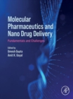 Image for Molecular Pharmaceutics and Nano Drug Delivery: Fundamentals and Challenges