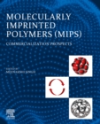 Image for Molecularly Imprinted Polymers (MIPs): Commercialization Prospects