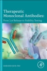 Image for Therapeutic monoclonal antibodies and antibody drug conjugates (ADC)  : from lot release to stability testing