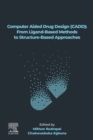 Image for Computer aided drug design (CADD): from ligand-based methods to structure-based approaches
