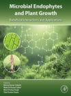 Image for Microbial Endophytes and Plant Growth: Beneficial Interactions and Applications