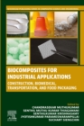 Image for Biocomposites for Industrial Applications: Construction, Biomedical, Transportation and Food Packaging