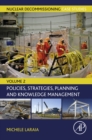 Image for Nuclear Decommissioning Case Studies: Policies, Strategies, Planning and Knowledge Management