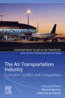 Image for The Air Transportation Industry: Economic Conflict and Competition