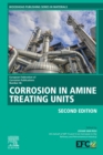 Image for Corrosion in amine treating units