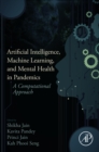 Image for Artificial Intelligence, Machine Learning, and Mental Health in Pandemics: A Computational Approach