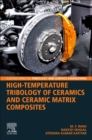 Image for High-Temperature Tribology of Ceramics and Ceramic Matrix Composites