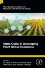 Image for Nitric Oxide in Developing Plant Stress Resilience