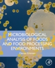 Image for Microbiological analysis of foods and food processing environments