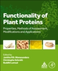 Image for Functionality of Food Proteins : Mechanisms, Modifications, Methods of Assessment and Applications