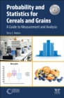 Image for Probability and statistics for cereals and grains  : a guide to measurement and analysis