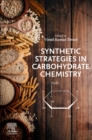 Image for Synthetic strategies in carbohydrate chemistry