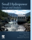 Image for Small hydropower  : design and analysis