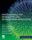 Image for Nanomaterials for Bioreactors and Bioprocessing Applications