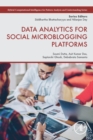 Image for Data analytics for social microblogging platforms