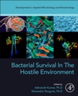 Image for Bacterial survival in the hostile environment