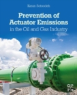 Image for Prevention of actuator emissions in the oil and gas industry