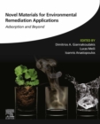 Image for Novel materials for environmental remediation applications: adsorption and beyond