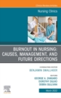 Image for Burnout in Nursing: Causes, Management, and Future Directions