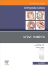 Image for Nerve Injuries, An Issue of Orthopedic Clinics
