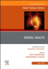 Image for Digital Health, An Issue of Heart Failure Clinics