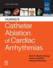 Image for Catheter Ablation of Cardiac Arrhythmias E-Book