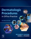 Image for Dermatologic procedures in office practice