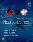 Image for Cottrell and Patel&#39;s neuroanesthesia