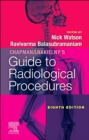 Image for Chapman &amp; Nakielny&#39;s guide to radiological procedures