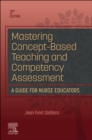 Image for Mastering concept-based teaching and competency assessment  : a guide for nurse educators