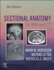 Image for Sectional anatomy by MRI and CT