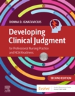 Image for Developing Clinical Judgment for Professional Nursing Practice and NGN Readiness