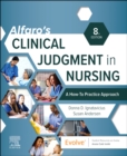 Image for Alfaro&#39;s Clinical Judgment in Nursing: A How-To Practice Approach