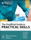 Image for The unofficial guide to practical skills