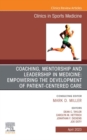 Image for Mentorship and Coaching in Medicine: Empowering the Development of Patient-Centered Leaders : 42-2