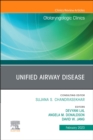 Image for Unified Airway Disease, An Issue of Otolaryngologic Clinics of North America : Volume 56-1