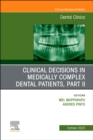 Image for Clinical Decisions in Medically Complex Dental Patients, Part II, An Issue of Dental Clinics of North America