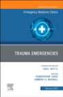 Image for Trauma Emergencies, An Issue of Emergency Medicine Clinics of North America