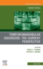 Image for Temporomandibular Disorders: The Current Perspective