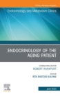 Image for Endocrinology of the Aging Patient, An Issue of Endocrinology and Metabolism Clinics of North America, E-Book