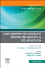 Image for Complementary and Integrative Medicine and Nutrition in Otolaryngology