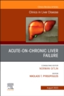 Image for Acute-on-Chronic Liver Failure, An Issue of Clinics in Liver Disease