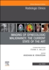 Image for Imaging of gynecologic malignancy  : the current state of the art : Volume 61-4