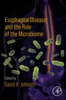 Image for Esophageal Disease and the Role of the Microbiome