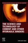 Image for The Science and Technology of Cement and Other Hydraulic Binders