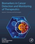 Image for Molecular Biomarkers in Cancer Detection and Monitoring of Therapeutics. Volume 1 Discovery and Technologies
