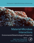 Image for Material-Microbes Interactions: Environmental Biotechnological Perspective