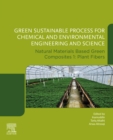 Image for Green sustainable process for chemical and environmental engineering and science: natural materials based green composites. (Plant fibers) : 1,